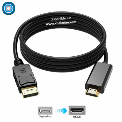 Câble DisplayPort - HDMI
