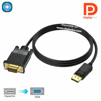 Câble DisplayPort - VGA